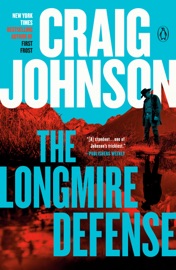 The Longmire Defense - Craig Johnson