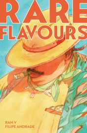 Rare Flavours - Ram V