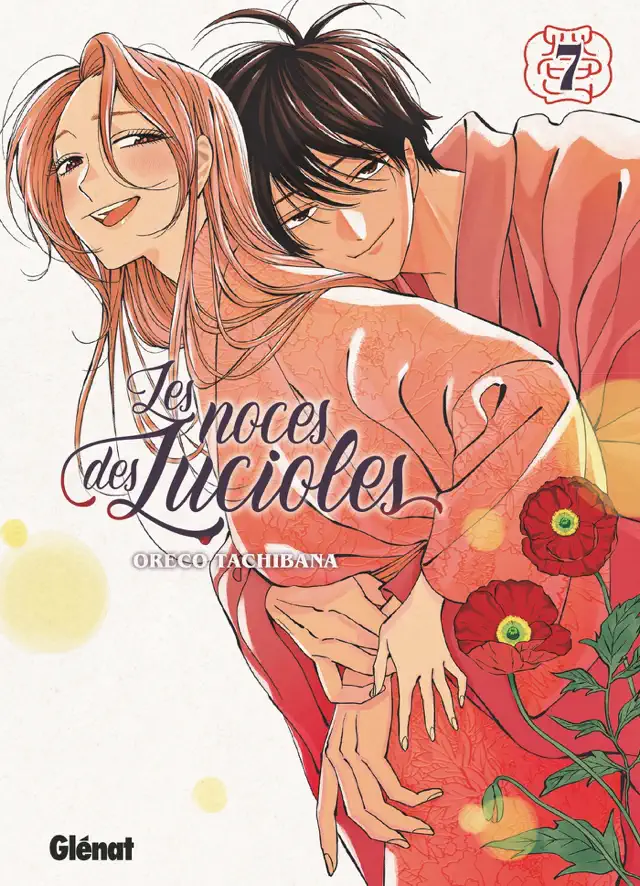 Les Noces des lucioles - Tome 07