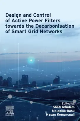 Read: Design and Control of Active Power Filters towards the Decarbonisation of Smart Book Grid Networks
