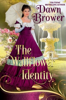 The Wallflower Identity by Dawn Brower