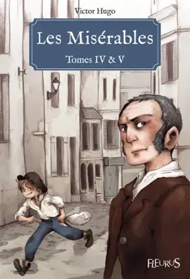 Read: Les Misérables - Tomes Book IV & V