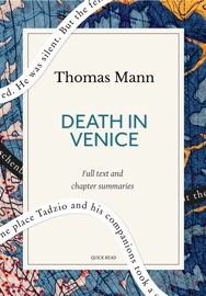 Death in Venice: A Quick Read edition - Quick Read & Thomas Mann