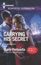 Carrying His Secret - Marie Ferrarella