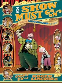 Roger Langridge's The Show Must Go On - Roger Langridge