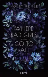 Where Bad Girls go to Fall (Good Girls 2)