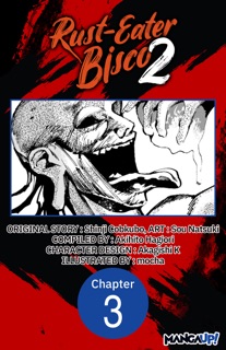 Rust-Eater Bisco 2 #003 by Shinji Cobkubo, Sou Natsuki, Akihito Hagiori, Akagishi K. & mocha