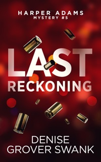 Last Reckoning by Denise Grover Swank