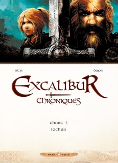 Excalibur Chroniques T03 - Luchar by Jean-Luc Istin