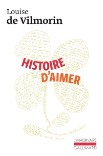 Histoire d'aimer by Louise De Vilmorin