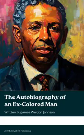The Autobiography of an Ex-Colored Man