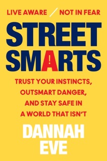Street Smarts by Dannah Eve