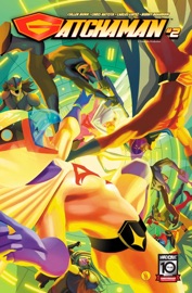 Gatchaman #2 - Cullen Bunn, Chris Batista, Carlos Lopez & Buddy Beaudoin