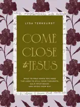 Come Close to Jesus