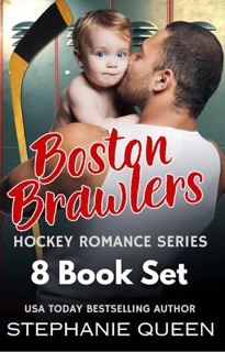 Boston Brawlers Hockey Romance Complete 8 Book Set by Stephanie Queen