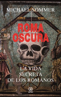 Roma oscura by Michael Sommer