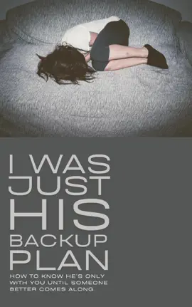 Read: I Was Just His Book Backup Plan