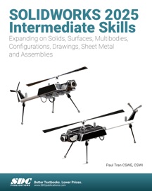 SOLIDWORKS 2025 Intermediate Skills - Paul Tran
