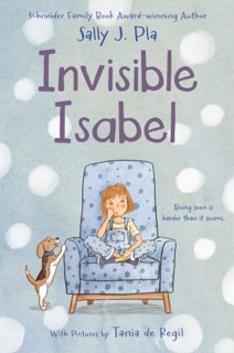 Invisible Isabel by Sally J. Pla