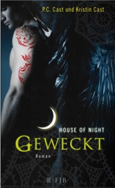 Geweckt - P.C. Cast & Kristin Cast
