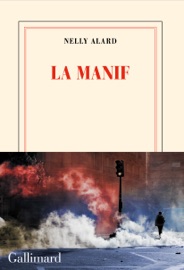 La manif - Nelly Alard
