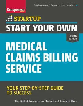Start Your Own Medical Claims Billing Service