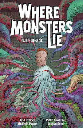 Read: Book Where Monsters Lie Volume 2: CULL-DE-SAC