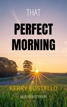 Perfect Morning