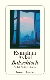 Bakschisch - Esmahan Aykol & Antje Bauer