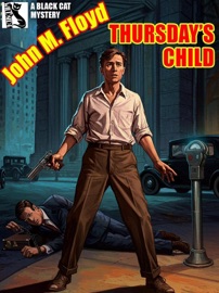 Thursday's Child - John M. Floyd