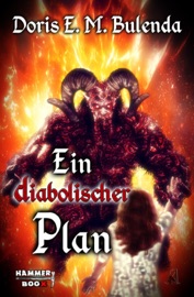 Ein diabolischer Plan - Markus Kastenholz, Doris E. M. Bulenda & Azrael ap Cwanderay