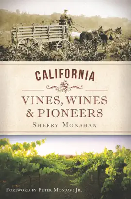 Read: California Book Vines, Wines & Pioneers