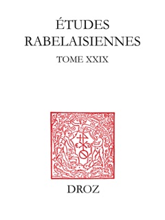 Etudes rabelaisiennes by Kurt Baldinger, Jean-Pierre Chambon, Gérard Defaux, Dominique Froidefond, Peter L. Gilman, Abraham C. Keller, Camilla J. Nilles, François Rigolot, Pierre Servet & Frédéric Tinguely