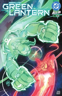 Absolute Green Lantern (2025-) #15 by Al Ewing & Sid Kotian