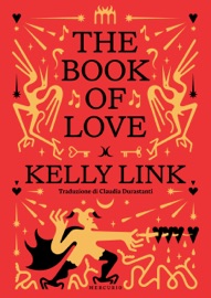 The Book of Love - Kelly Link