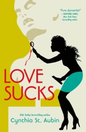 Love Sucks - Cynthia St. Aubin