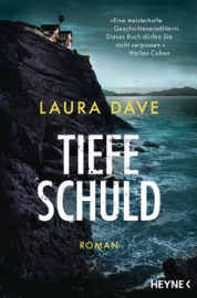 Tiefe Schuld - Laura Dave