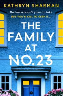The Family at No 23 by Kathryn Sharman