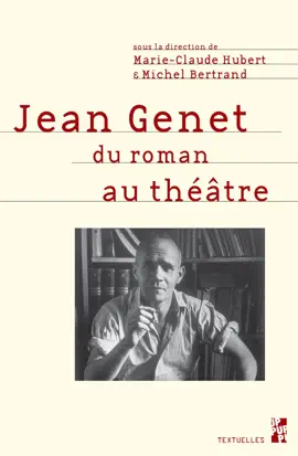 Read: Jean Book Genet du roman au théâtre