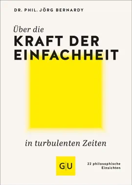 Read: Über die Book Kraft der Einfachheit in turbulenten Zeiten
