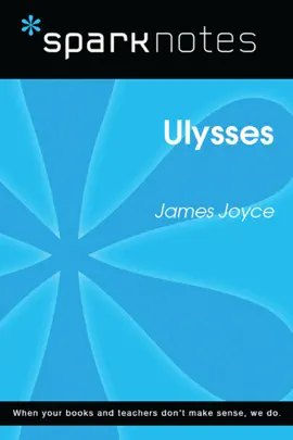 Read: Ulysses (SparkNotes Literature Book Guide)