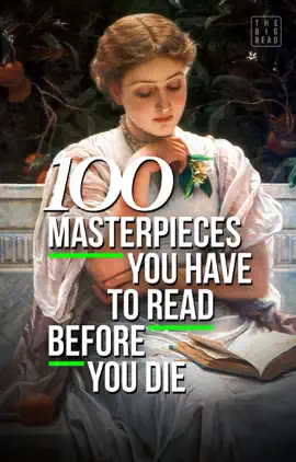 Read: 100 Masterpieces You Have to Read Book Before You Die