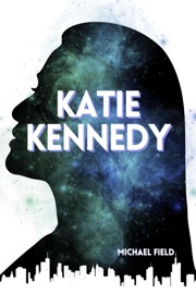 Katie Kennedy - Michael Field