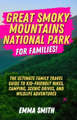 Read: Great Smoky Mountains National Park Book for Families