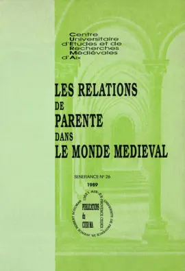 Read: Book Les relations de parenté dans le monde médiéval