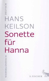 Sonette für Hanna - Hans Keilson, Marita Keilson-Lauritz & Jos Versteegen