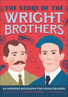The Story of the Wright Brothers