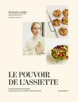 Le pouvoir de l'assiette
