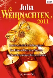 Julia Weihnachten Band 24 - Jacqueline Diamond, Jill Shalvis, Heidi Betts, Nicole Selmer, Rita Hummel & Valeska Schorling