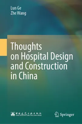 Read: Thoughts on Hospital Design and Construction in Book China